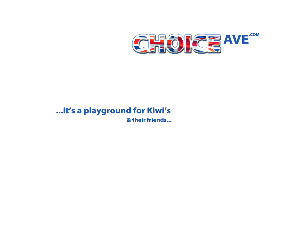 ChoiceAve.com - it's a playground for Kiwi's and all their friends...